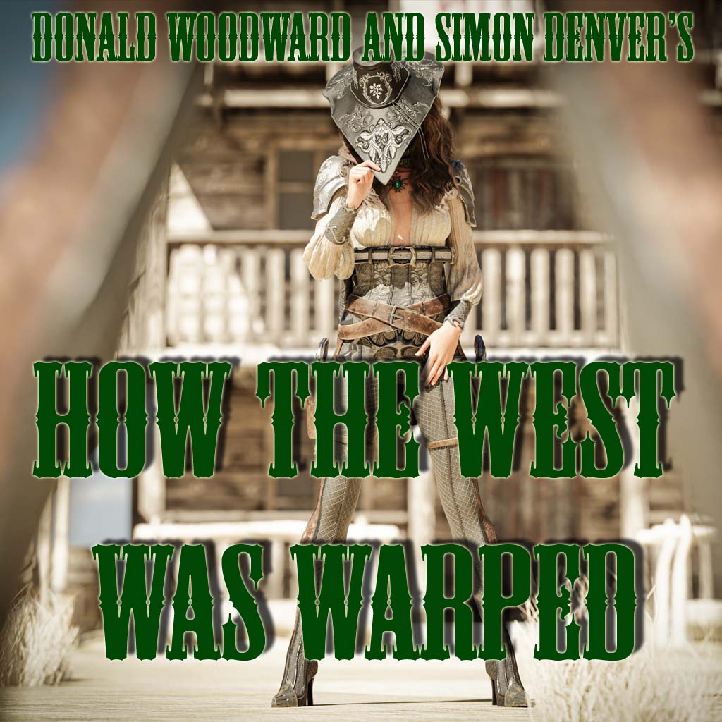 How the West Was Warped